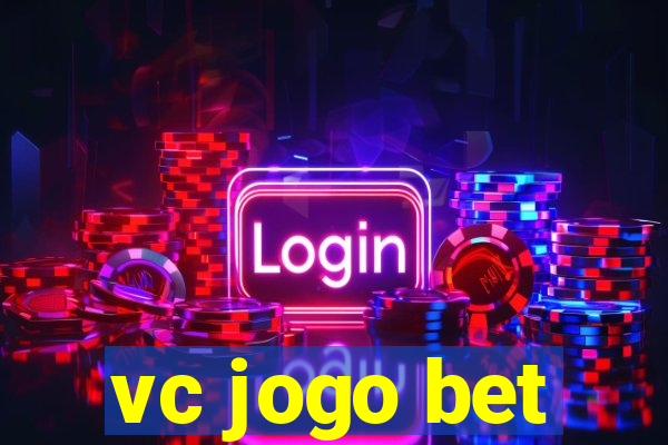 vc jogo bet